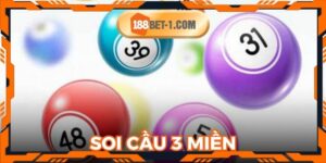 Soi Cầu 3 Miền Cực Hiệu Quả Tại Nhà Cái Trực Tuyến 188BET